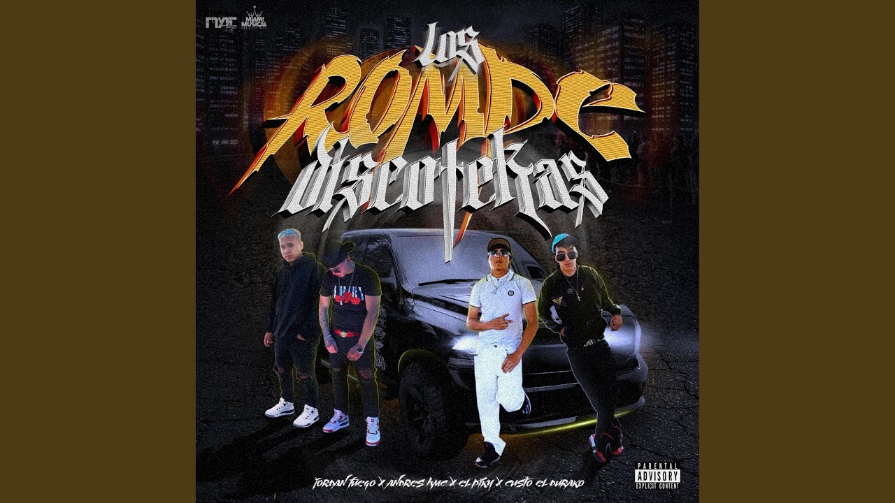 Los Rompe Discotekas (feat. Jordan Fuego, Andres HMC, Custodio & El Picky)