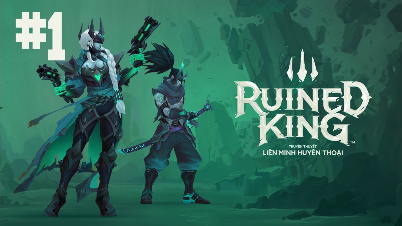 Ruined King: A League of Legends Story™ | Truyền Thuyết Liên Minh Huyền Thoại #1