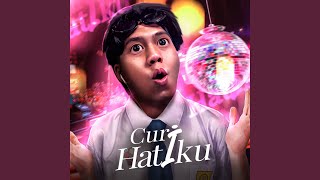 Curi Hatiku