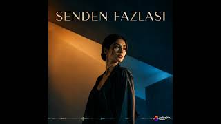 Senden Fazlası Remix
