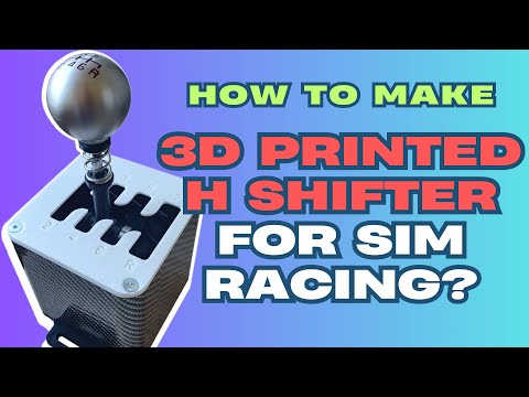 Make your DIY Sim Racing H-Shifter
