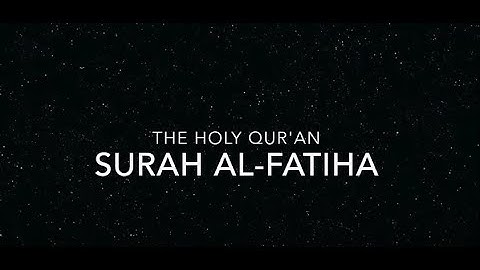 Surah Fatiha Surat Al-Fatihah (The Opener) | سورة الفاتحة