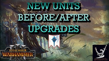 New High Elf units before/after upgrades 7.0 patch