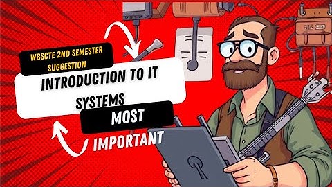 Wbscte Introduction to IT Systems Suggestion 2025|Diploma 2nd Sem. All Dept. Most Important|Part I