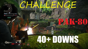 Uncharted 4 Multiplayer: Challenge Accepted! Pak-80 40+ Downs