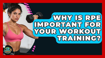 Why Is RPE Important For Your Workout Training? - High Energy Training Hub