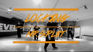 [LEVEL6 DANCE STUDIO] MR.SPLIT - LOCKING Class 20140530