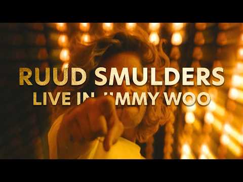 Ruud Smulders LIVE @ JIMMY WOO