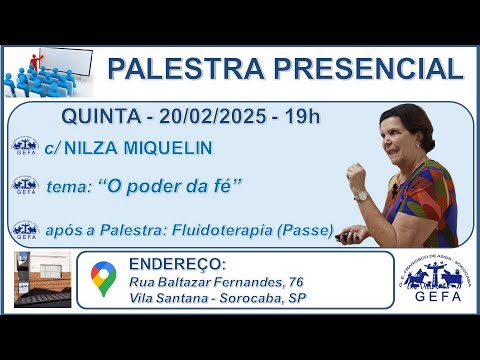 Assista: Palestra Presencial c/ NILZA MIQUELIN (20/02/2025)