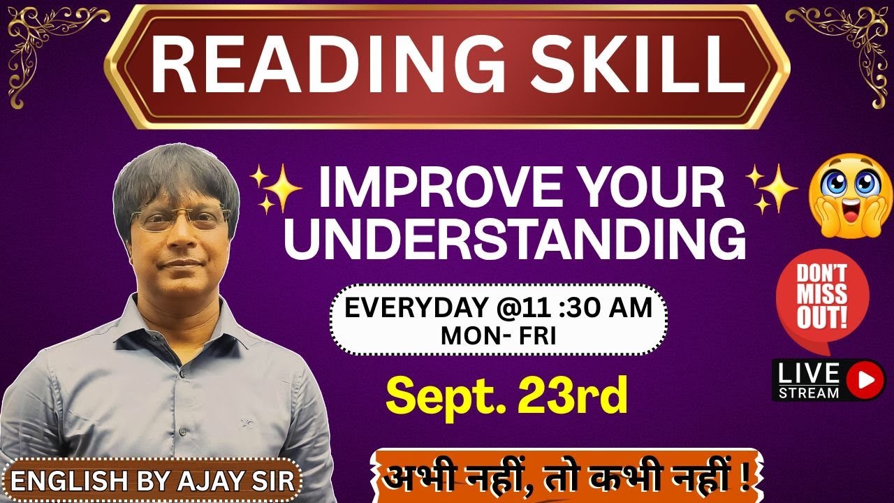 READING SKILL ||23rd Sept .|| IMPROVE YOUR UNDERSTANDING || SSC & Bank Exams || English By Ajay Sir