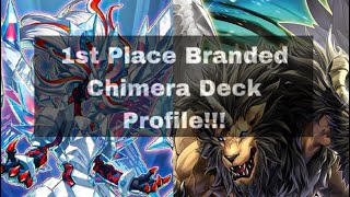 1st Place Branded Chimera Deck Profile!!!