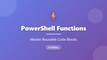 PowerShell Functions Tutorial: Create Reusable Code Blocks for Beginners