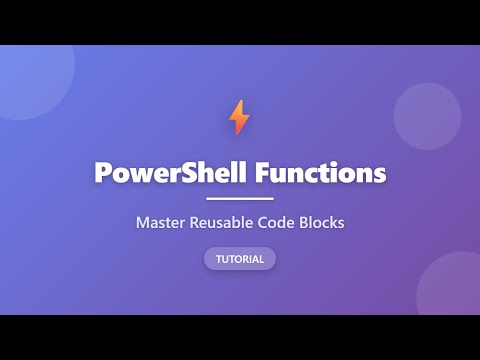 PowerShell Functions Tutorial: Create Reusable Code Blocks for Beginners