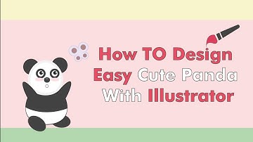Adobe Illustrator Process | cute panda Character Illustration