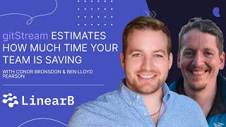 gitStream Now Estimates How Much Time Your Team is Saving