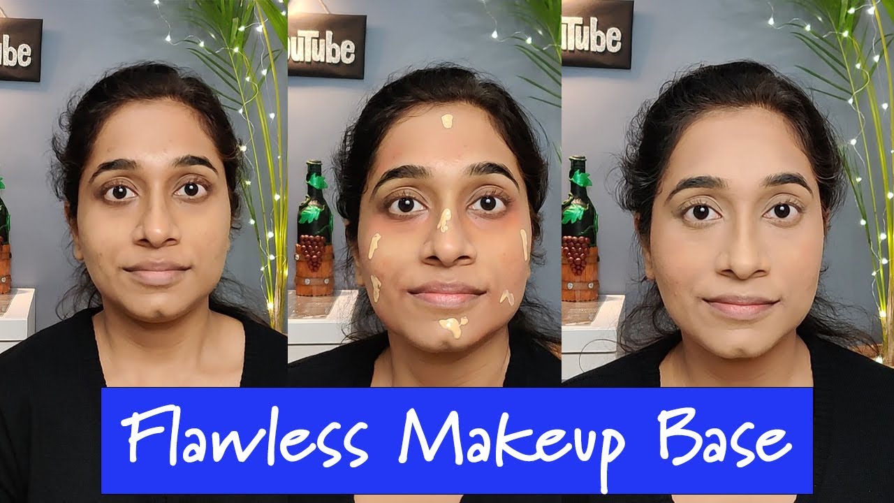 How to get a FLAWLESS MAKEUP BASE | BASE MAKEUP FOR BEGINNERS | Step By ...