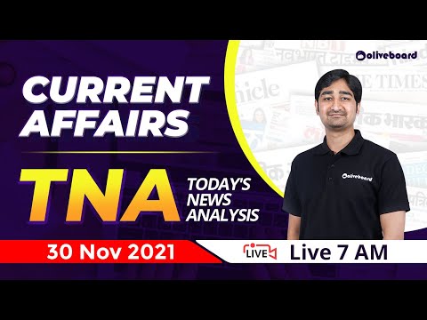 TNA: 30 Nov Current Affairs 2021 | Daily Current Affairs | Current Affairs Today | Current Affairs