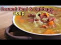 Corned Beef &amp; Cabbage Soup - Easy Freezer Meals