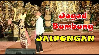 JOGED BUMBUNG JAIPONGAN!