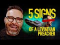 5 signs of a leviathan preacher