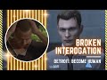 Broken Interrogation - Detroit: Become Human (Blind Playthrough) - Episode VII