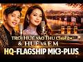 HQ-Flagship MK3-Plus : Quang Lê &amp; Như Quỳnh - Trời Huế Vào Thu Chưa Em &amp; Huế Và Em