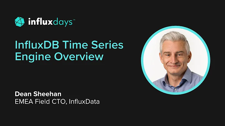 Dean Sheehan [InfluxData] | InfluxDB Time Series E...