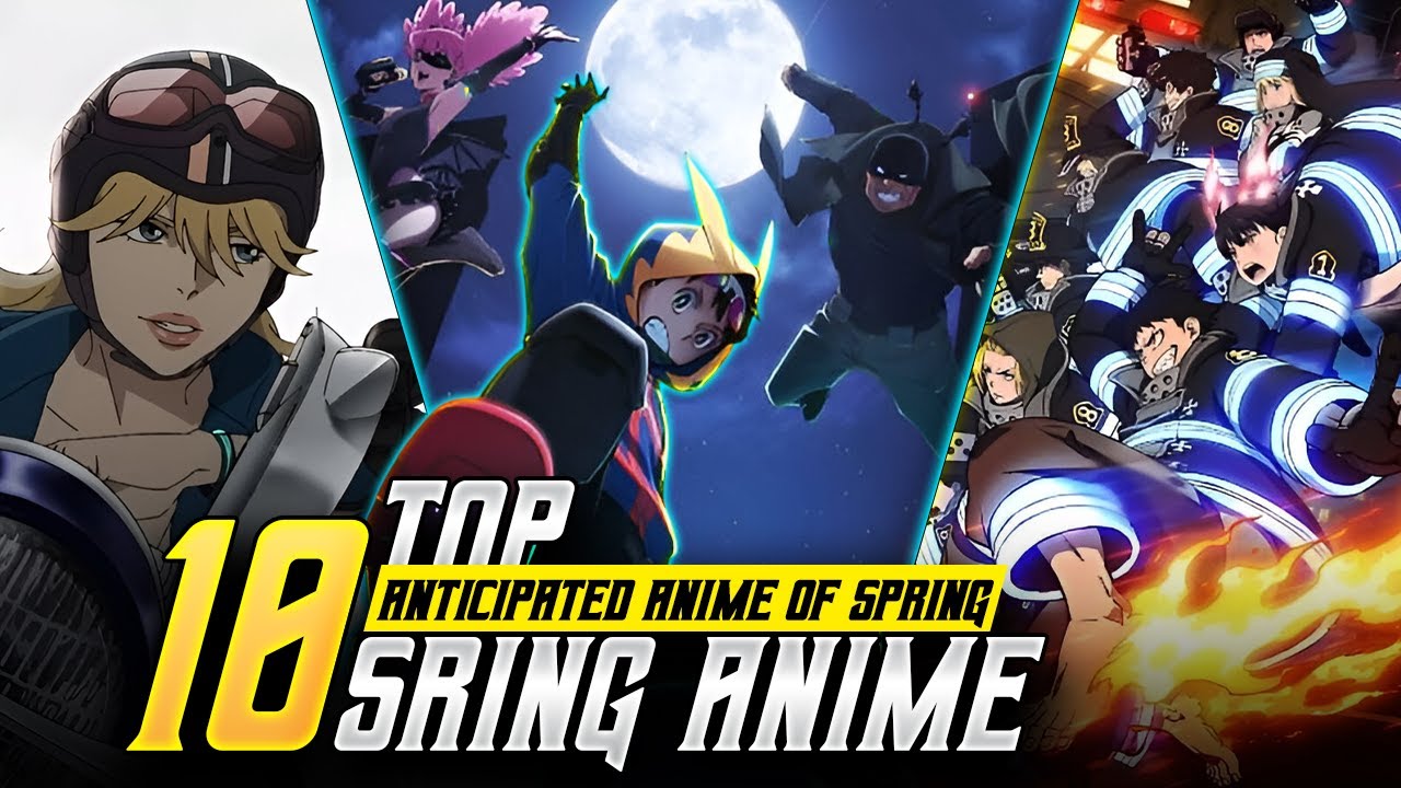 TOP 10 Most ANTICIPATED ANIME of SPRING 2025 - YouTube