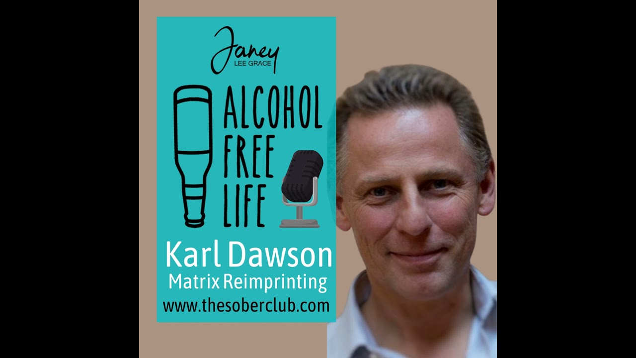 165: Karl Dawson on Matrix Reimprinting - Heal your Life!