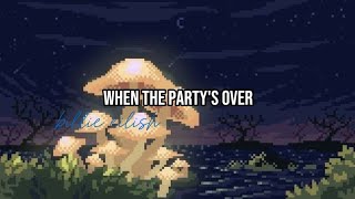 when the party's over-billie eilish [tradução/legenda]