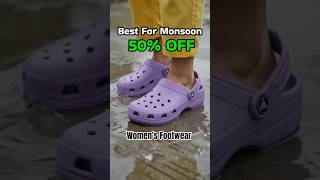 Best Monsoon Footwear For Women | Women clogs