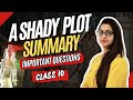A Shady Plot Class 10 Summary + Most Important Questions | In Hindi | CBSE | Roli Saxena