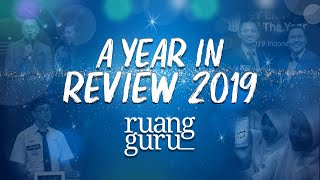 RUANGGURU ~ A Year in Review 2019