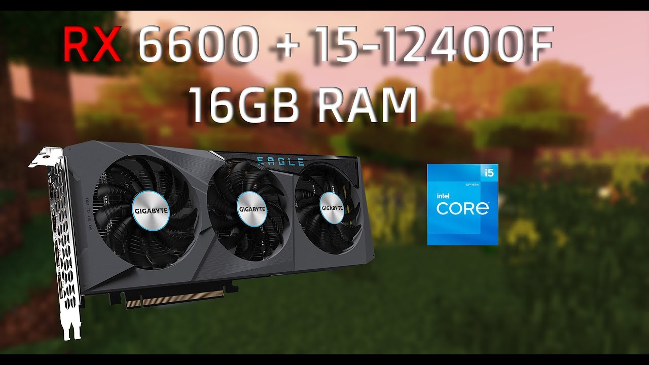 RX 6600 + i5-12400F Minecraft Shaders - Sildurs Extreme Benchmarks ...
