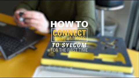 Tutorial : How to connect instruments to Sylcom for the first time