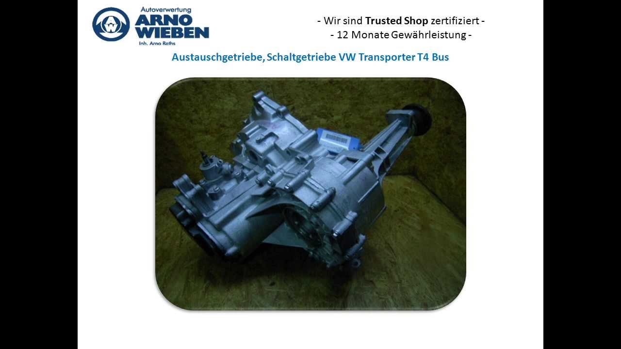 Austauschgetriebe Schaltgetriebe Vw Transporter T4 Bus Youtube