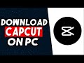 How To Download CapCut On PC 2024 (EASY &amp; FAST!)