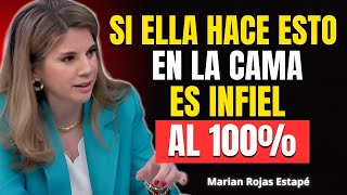 Tu Mujer Está Siendo Infiel: 6 Señales Psicológicas que Ignoras | Marian Rojas Estapé