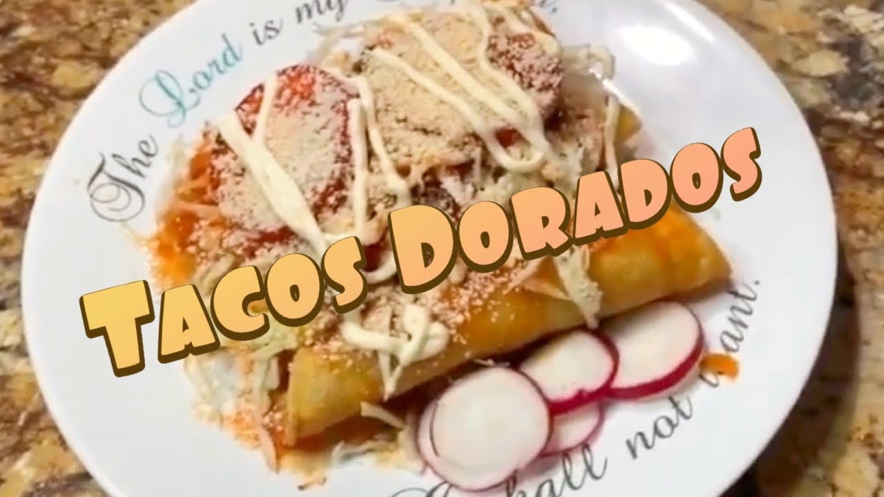 Tacos Dorados Hondureños🇭🇳 YouTube