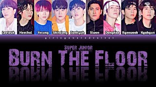 Download lagu Super Junior - Burn The Floor Lyrics [HAN/ROM/ENG]