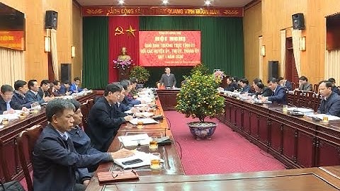 Giao ban Thường trực Tỉnh ủy với thường trực các huyện, thị, thành ủy quý I năm 2020