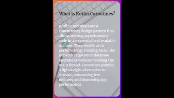 What is Kotlin Coroutines?