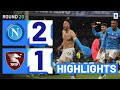 Napoli Salernitana goals and highlights