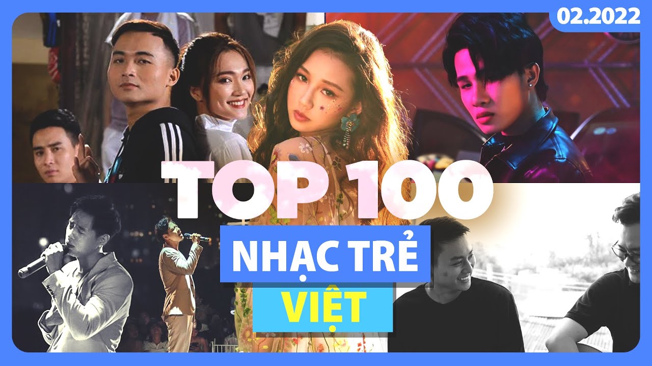 Top 100 Nhạc Trẻ Việt Nhiều Lượt Xem Nhất Youtube... - youtube