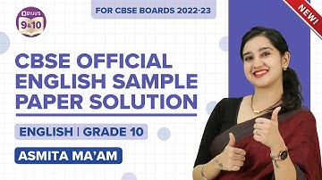 CBSE Class 10 English Official Sample Paper Solutions for CBSE Class 10 Boards 2022-2023 Exams