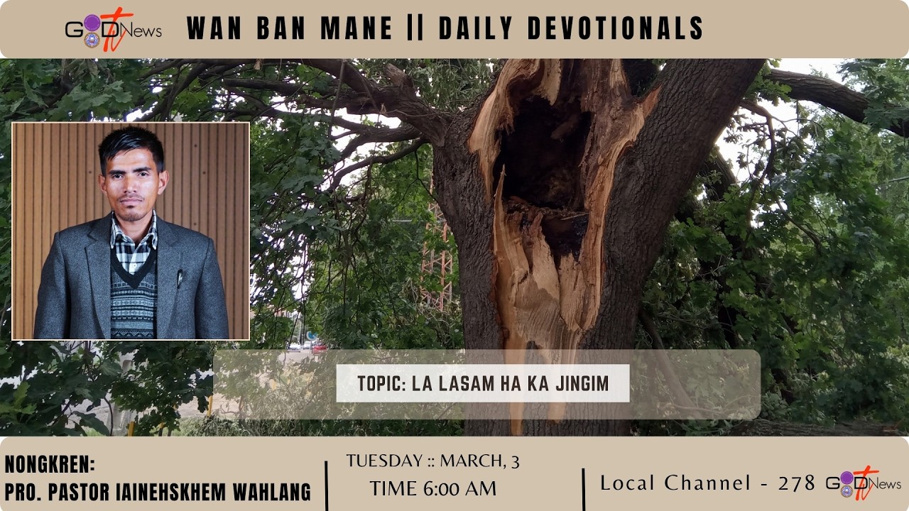 WAN BAN MANE || KA LASAM HA KA JINGIM  || PRO. PASTOR IAINEHSKHEM WAHLANG