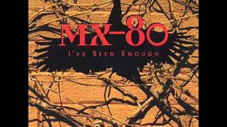 MX-80 - Have Another Drink