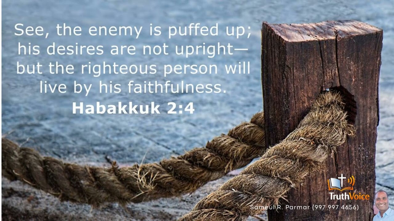 વિશ્વાસની જીવનશૈલી : હબાકકૂક ૨:૪ (Habb  2 4 Faith Lifestyle)