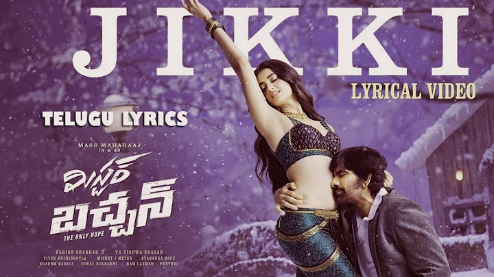 Jikki Lyrical Song - Mr Bachchan | Ravi Teja, Bhagyashri B | Mickey J Meyer