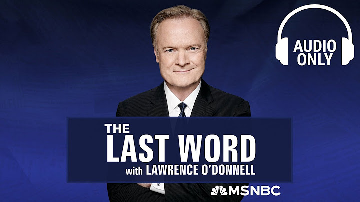 The Last Word With Lawrence O’Donnell - July 2 | Audio Only